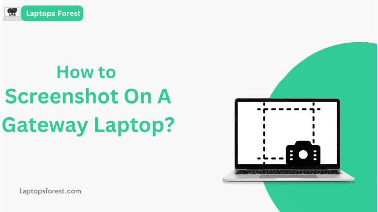How to Screenshot On A Gateway Laptop