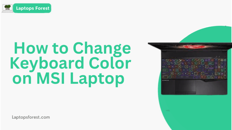 How to Change Keyboard Color on MSI Laptop